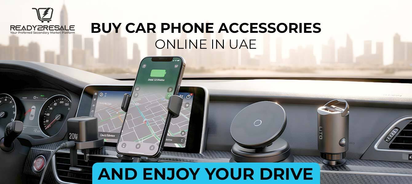 Buy Car Phone Accessories Online in UAE and Enjoy Your Drive