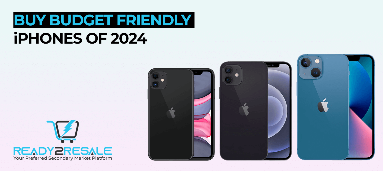 Best Budget iPhones Of 2024: Capture The Perfect Shot